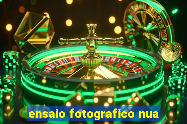 ensaio fotografico nua